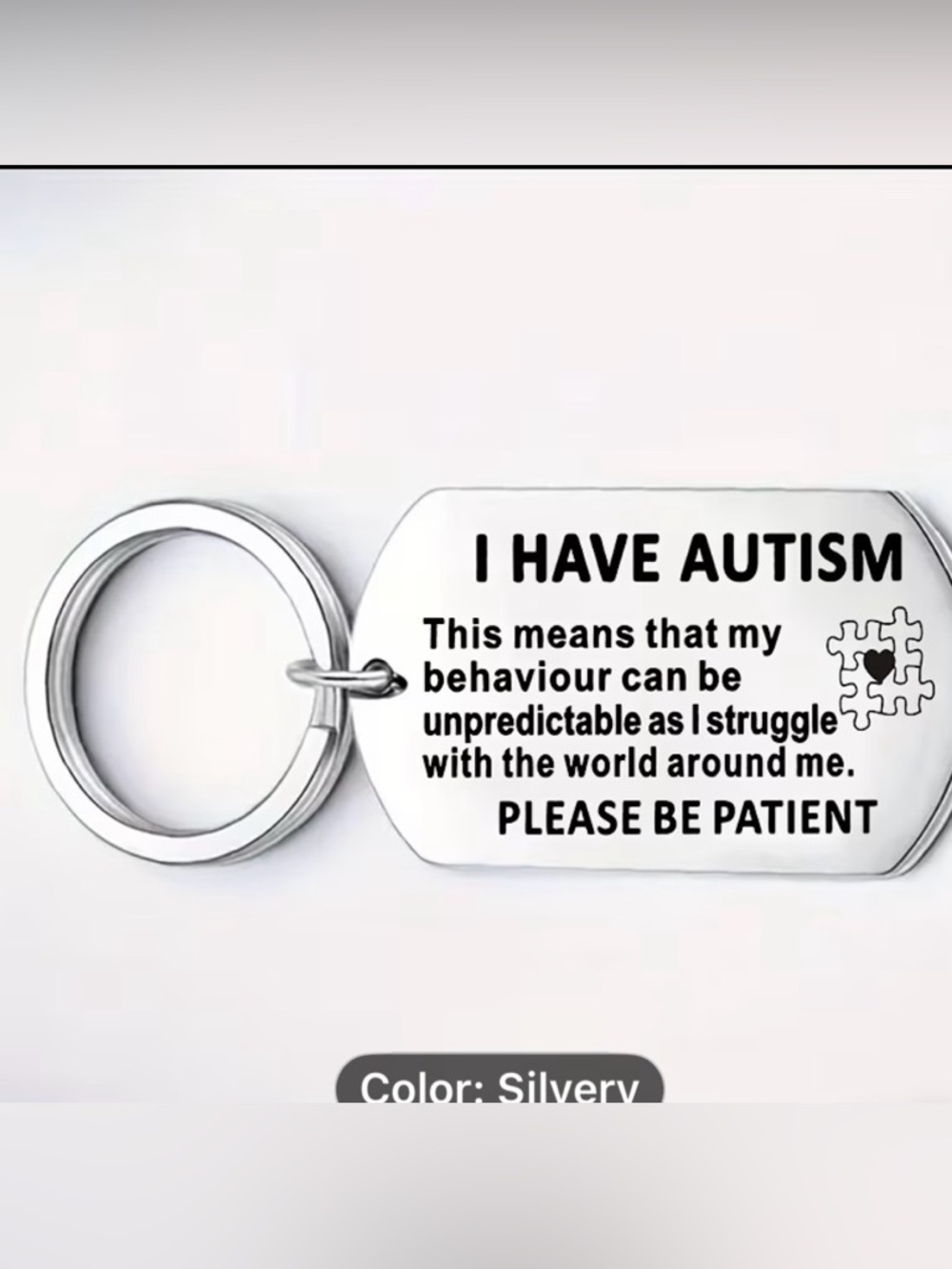 I Have Autism Engraved Tag - Silver Tone